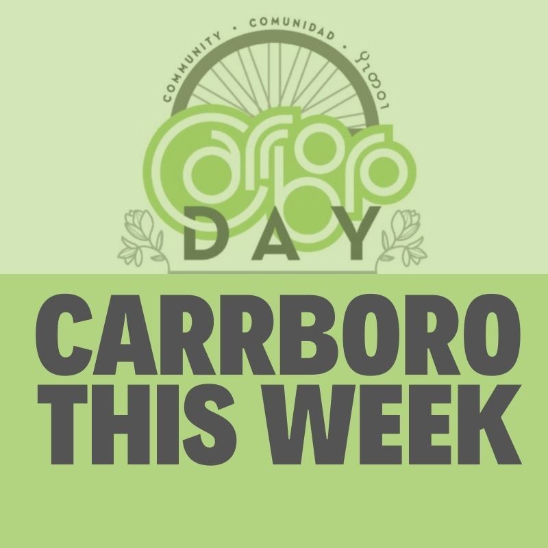 Carrboro This Week April 25 2022